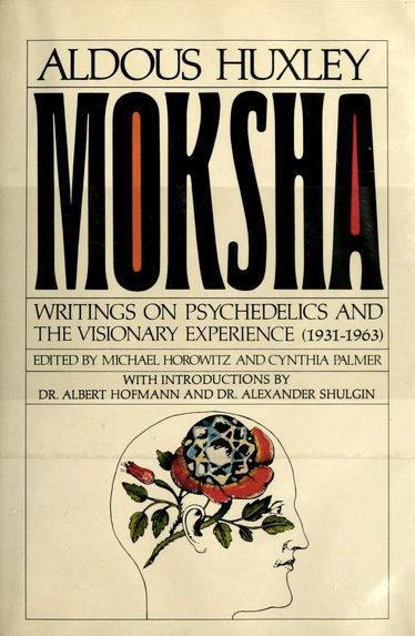 aldoushuxley_moksha