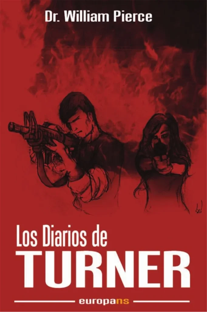 Portada del libro Los Diarios de Turner de William Pierce, con fondo rojo y dos figuras armadas ilustradas.