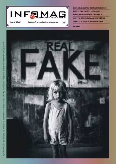 Portada de Infomag Magazine 242 con fotografía REAL FAKE y contenidos de arte y cultura en Baleares